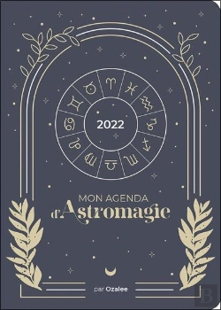 Bertrand.pt - Mon Agenda D'Astromagie 2022
