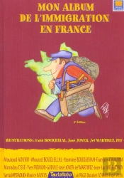 Mon Album De L'Immigration En France