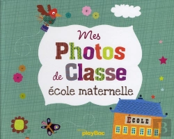 Bertrand.pt - Mon Album De Photos De Classe Maternelle