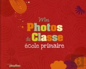 Mon Album De Photos De Classe Primaire