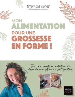 Bertrand.pt - Mon Alimentation Pour Une Grossesse En Forme ! Tous Mes Secrets En Nutrition Du Désir De Conception Au Post-Partum