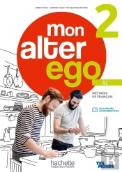 Mon Alter Ego 2 : Fle ; Livre De L'Élève