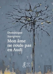 Mon Âme Ne Roule Pas En Audi