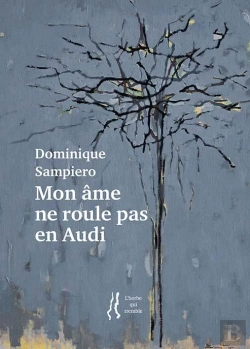 Bertrand.pt - Mon Âme Ne Roule Pas En Audi