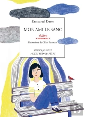 Mon Ami Le Banc