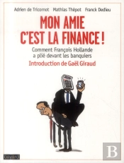 Mon Amie, C Est La Finance