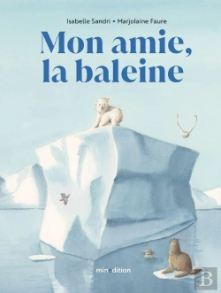 Bertrand.pt - Mon Amie, La Baleine