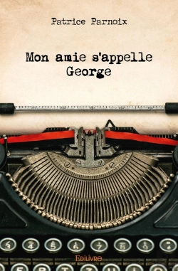 Bertrand.pt - Mon Amie S'Appelle George