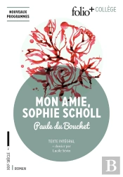 Mon Amie Sophie Scholl