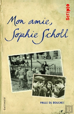 Bertrand.pt - Mon Amie Sophie Scholl