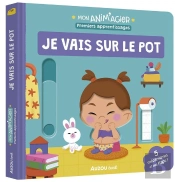 Mon Anim'Agier : Premiers Apprentissages : Je Vais Sur Le Pot
