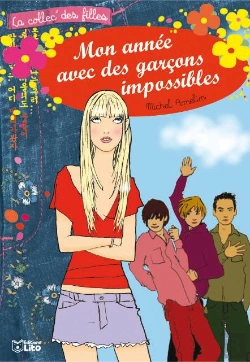 Bertrand.pt - Mon Annee Avec Des Garcons Impossibles