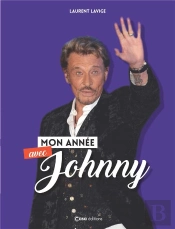 Mon Annee Avec Johnny