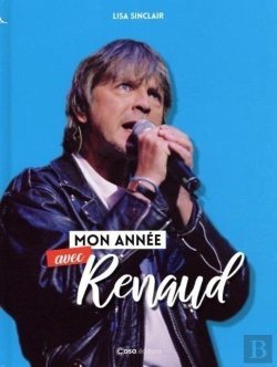 Bertrand.pt - Mon Annee Avec Renaud