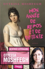 Mon Annee De Repos Et De Detente