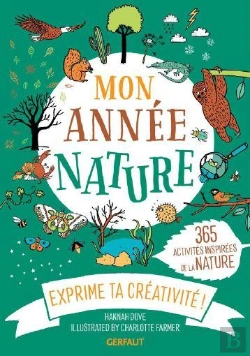 Bertrand.pt - Mon Année Nature : 365 Activités Inspirées De La Nature