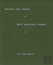 Mon Antérieur Visage