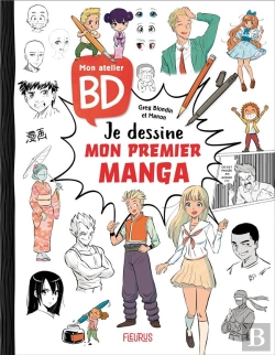 Bertrand.pt - Mon Atelier Bd : Je Dessine Mon Premier Manga