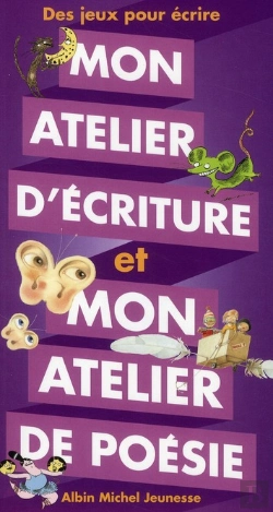 Bertrand.pt - Mon Atelier D'Écriture Et De Poésie ; Des Jeux Pour Écrire