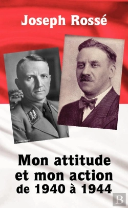 Bertrand.pt - Mon Attitude Et Mon Action De 1940 A 1944