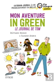 Mon Aventure In Green ; Le Journal De Tom