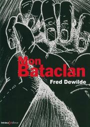 Mon Bataclan ; Vivre Encore