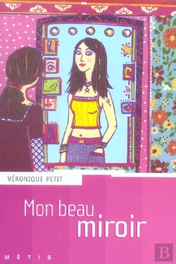 Bertrand.pt - Mon Beau Miroir