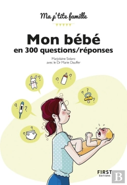 Bertrand.pt - Mon Bébé En 300 Questions/Réponses