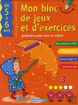 Bertrand.pt - Mon Bloc De Jeux Et D'Ex. - Premiers Pas Vers Le Calcul (5-6