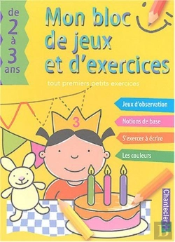 Bertrand.pt - Mon Bloc De Jeux Et D'Exercices ; Tout Premiers Petits Exercices
