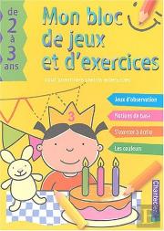 Mon Bloc De Jeux Et D'Exercices ; Tout Premiers Petits Exercices