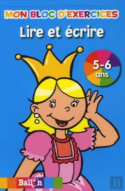 Bertrand.pt - Mon Bloc D'Exercices ; Lire Et Écrire ; 5-6 Ans