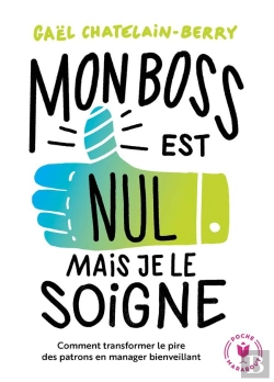 Bertrand.pt - Mon Boss Est Nul Mais Je Le Soigne