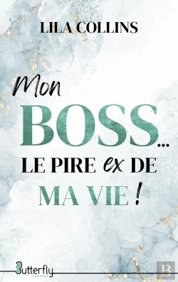 Bertrand.pt - Mon Boss... Le Pire Ex De Ma Vie !