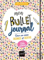 Mon Bullet Journal Pour Une Annee Organisee Et Creative