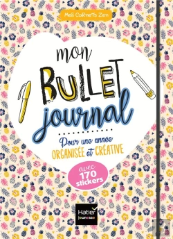 Bertrand.pt - Mon Bullet Journal Pour Une Annee Organisee Et Creative