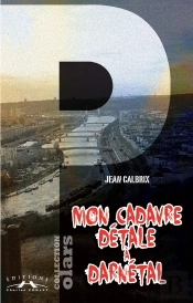 Mon Cadavre Detale A Darnetal