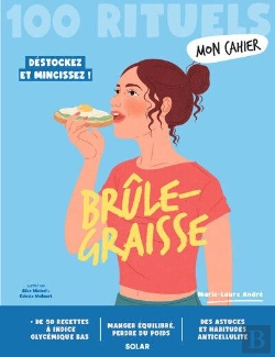 Bertrand.pt - Mon Cahier : 100 Rituels : Brûle-Graisse : Déstockez Et Mincissez !
