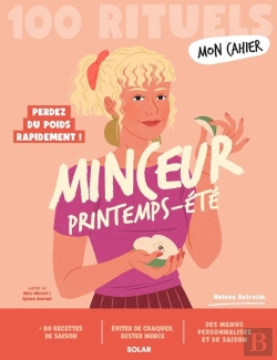 Bertrand.pt - Mon Cahier : 100 Rituels : Minceur Printemps-Été : Perdez Du Poids Rapidement !