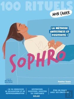 Bertrand.pt - Mon Cahier 100 Rituels Sophro