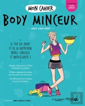 Mon Cahier : Body Minceur