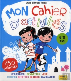Bertrand.pt - Mon Cahier D'Activites Avec Zoe  Leo Et Albert 6/8 Ans