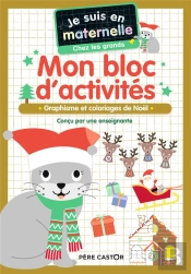 Mon Cahier D'Activites - Chez Les Grands - Je Suis En Maternelle