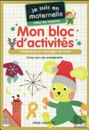 Mon Cahier D'Activites - Chez Les Moyens - Je Suis En Maternelle