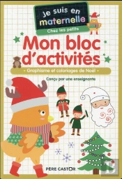 Mon Cahier D'Activites - Chez Les Petits- Je Suis En Maternelle