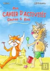 Mon Cahier D'Activités Gaston & Kira