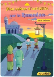 Mon Cahier D'Activités Sur Le Ramadan