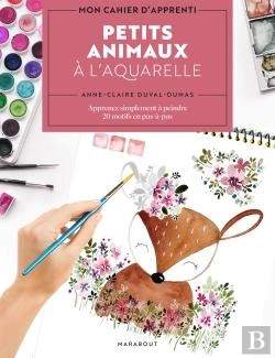 Bertrand.pt - Mon Cahier D'Apprenti : Petits Animaux À L'Aquarelle