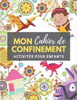 Bertrand.pt - Mon Cahier De Confinement - Activites Pour Enfants - Labyrinthes  Coloriages  Sodoku & Mots Meles