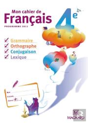 Mon Cahier De Francais ; 4eme